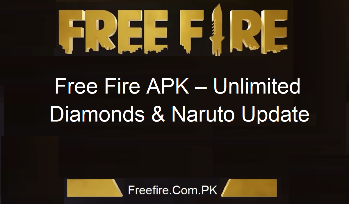Free Fire APK Naruto Update